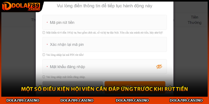 Một số điều kiện hội viên cần đáp ứng trước khi rút tiền